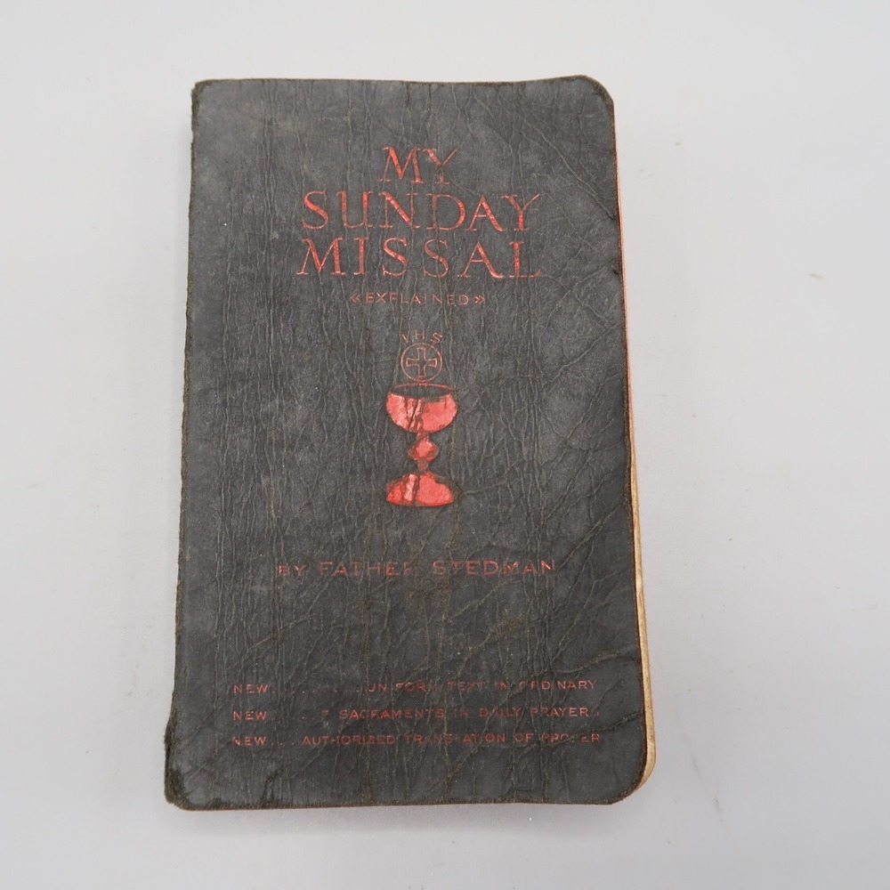 My Sunday Missal Father Stedman 1938 Religion English Catholic Mass 1961